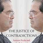 خرید و دانلود نسخه کامل کتاب The Justice of Contradictions: Antonin Scalia and the Politics of Disruption