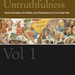 خرید و دانلود نسخه کامل کتاب The Karma of Untruthfulness, Volume 1 – Secret Societies, the Media, and Preparations for the Great War (CW 173) – Thirteen lectures given in Dornach and Basel between 4 and 31 December 1916