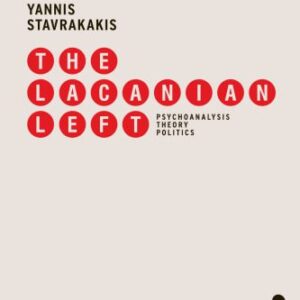 خرید و دانلود نسخه کامل کتاب The Lacanian Left: Psychoanalysis, Theory, Politics