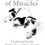 خرید و دانلود نسخه کامل کتاب The Language of Miracles: A Celebrated Psychic Teaches You to Talk to Animals