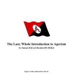 خرید و دانلود نسخه کامل کتاب The Last, Whole Introduction to Agorism