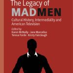 خرید و دانلود نسخه کامل کتاب The Legacy of Mad Men: Cultural History, Intermediality and American Television