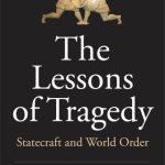 خرید و دانلود نسخه کامل کتاب The Lessons of Tragedy: Statecraft and World Order
