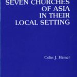 خرید و دانلود نسخه کامل کتاب The Letters to the Seven Churches of Asia in Their Local Setting