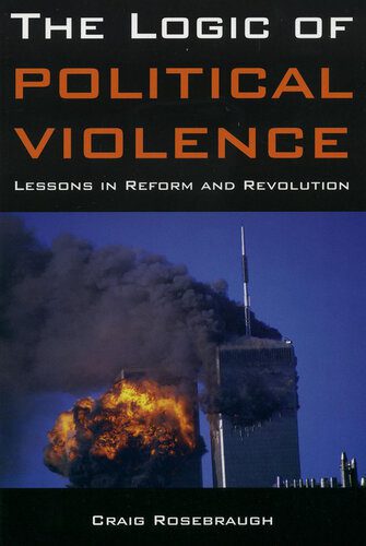 خرید و دانلود نسخه کامل کتاب The Logic of Political Violence: Lessons in Reform and Revolution_68e7e817b6f73.jpeg خرید و دانلود نسخه کامل کتاب The Logic of Political Violence: Lessons in Reform and Revolution