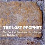خرید و دانلود نسخه کامل کتاب The Lost Prophet: The Book of Enoch and Its Influence on Christianity