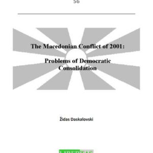خرید و دانلود نسخه کامل کتاب The Macedonian Conflict of 2001: Problems of Democratic Consolidation