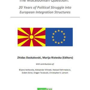 خرید و دانلود نسخه کامل کتاب The Macedonian Question:20 Years of Political Struggle into European Integration Structures.