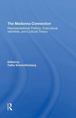 خرید و دانلود نسخه کامل کتاب The Madonna Connection: Representational Politics, Subcultural Identities, And Cultural Theory_68e3628872f4f.jpeg خرید و دانلود نسخه کامل کتاب The Madonna Connection: Representational Politics, Subcultural Identities, And Cultural Theory