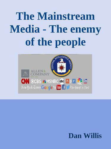 خرید و دانلود نسخه کامل کتاب The Mainstream Media – The enemy of the people_68e55709b8fa8.jpeg خرید و دانلود نسخه کامل کتاب The Mainstream Media – The enemy of the people