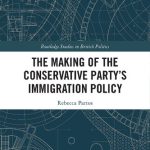 خرید و دانلود نسخه کامل کتاب The Making of the Conservative Party’s Immigration Policy