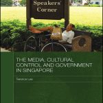 خرید و دانلود نسخه کامل کتاب The Media, Cultural Control and Government in Singapore