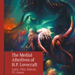 خرید و دانلود نسخه کامل کتاب The Medial Afterlives of H.P. Lovecraft: Comic, Film, Podcast, TV, Games
