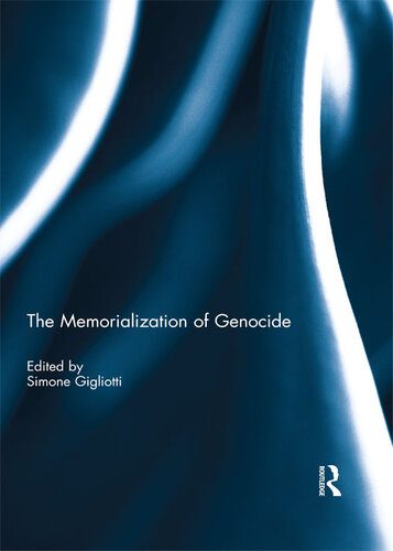خرید و دانلود نسخه کامل کتاب The Memorialization of Genocide_68e353bc52e5f.jpeg خرید و دانلود نسخه کامل کتاب The Memorialization of Genocide