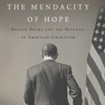 خرید و دانلود نسخه کامل کتاب The Mendacity of Hope: Barack Obama and the Betrayal of American Liberalism