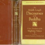 خرید و دانلود نسخه کامل کتاب The Middle Length Discourses of the Buddha: A Translation of the Majjhima Nikaya (Teachings of the Buddha)