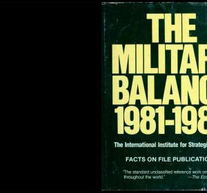 خرید و دانلود نسخه کامل کتاب The Military Balance 1981-82 (IISS)