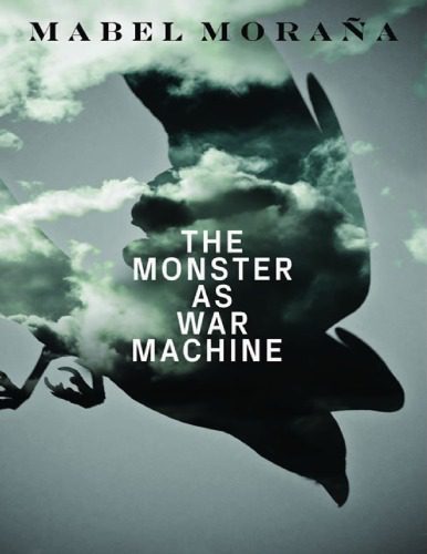 خرید و دانلود نسخه کامل کتاب The Monster as War Machine_68e5ea3e23ee9.jpeg خرید و دانلود نسخه کامل کتاب The Monster as War Machine