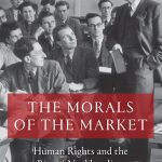 خرید و دانلود نسخه کامل کتاب The Morals of the Market: Human Rights and the Rise of Neoliberalism
