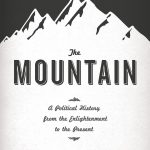 خرید و دانلود نسخه کامل کتاب The Mountain: A Political History from the Enlightenment to the Present