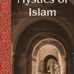 خرید و دانلود نسخه کامل کتاب The Mystics of Islam