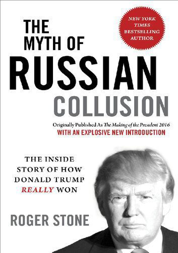 خرید و دانلود نسخه کامل کتاب The Myth of Russian Collusion; The Inside Story of How Donald Trump REALLY Won_68e87c2db52aa.jpeg خرید و دانلود نسخه کامل کتاب The Myth of Russian Collusion; The Inside Story of How Donald Trump REALLY Won