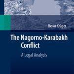 خرید و دانلود نسخه کامل کتاب The Nagorno-Karabakh Conflict: A Legal Analysis