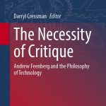 خرید و دانلود نسخه کامل کتاب The Necessity of Critique: Andrew Feenberg and the Philosophy of Technology
