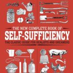 خرید و دانلود نسخه کامل کتاب The New Complete Book of Self-Sufficiency ; The Classic Guide for Realists and Dreamers