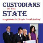 خرید و دانلود نسخه کامل کتاب The New Custodians of the State: Programmatic Elites in French Society