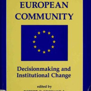 خرید و دانلود نسخه کامل کتاب The New European community decisionmaking and institutional chaos