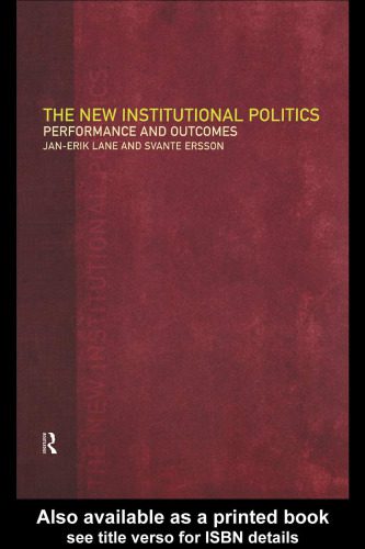 خرید و دانلود نسخه کامل کتاب The New Institutional Politics: Outcomes and Consequences_68ec2c1d15445.jpeg خرید و دانلود نسخه کامل کتاب The New Institutional Politics: Outcomes and Consequences