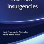 خرید و دانلود نسخه کامل کتاب The New Insurgencies: Anticommunist Guerrillas in the Third World