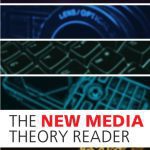 خرید و دانلود نسخه کامل کتاب The New Media Theory Reader