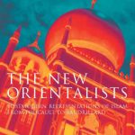 خرید و دانلود نسخه کامل کتاب The New Orientalists: Postmodern Representations of Islam from Foucault to Baudrillard