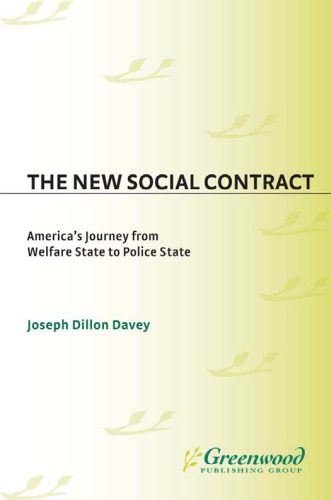 خرید و دانلود نسخه کامل کتاب The New Social Contract: America’s Journey from Welfare State to Police State_68e3cf5b2ee67.jpeg خرید و دانلود نسخه کامل کتاب The New Social Contract: America’s Journey from Welfare State to Police State