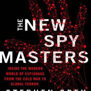 خرید و دانلود نسخه کامل کتاب The New Spymasters; Inside the Modern World of Espionage from the Cold War to Global Terror