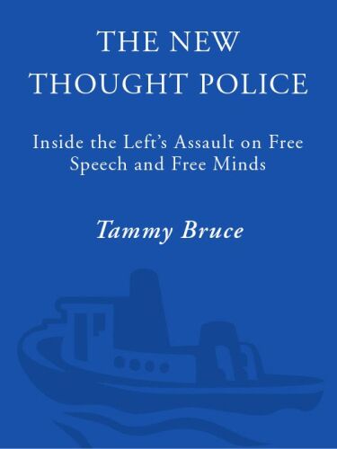 خرید و دانلود نسخه کامل کتاب The New Thought Police: Inside the Left’s Assault on Free Speech and Free Minds_68e9897135ba5.jpeg خرید و دانلود نسخه کامل کتاب The New Thought Police: Inside the Left’s Assault on Free Speech and Free Minds