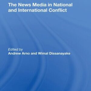 خرید و دانلود نسخه کامل کتاب The News Media in National and International Conflict