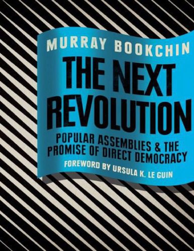 خرید و دانلود نسخه کامل کتاب The Next Revolution. Popular Assemblies and the Promise of Direct Democracy_68e988c906be7.jpeg خرید و دانلود نسخه کامل کتاب The Next Revolution. Popular Assemblies and the Promise of Direct Democracy
