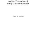 خرید و دانلود نسخه کامل کتاب The Northern School and the Formation of Early Ch’an Buddhism