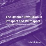 خرید و دانلود نسخه کامل کتاب The October Revolution in Prospect and Retrospect
