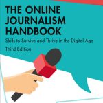 خرید و دانلود نسخه کامل کتاب The Online Journalism Handbook: Skills to Survive and Thrive in the Digital Age
