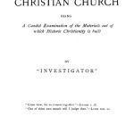 خرید و دانلود نسخه کامل کتاب The Origin of the Christian Church: Being a Candid Examination of the Materials out of which Historic Christianity is Built