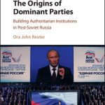خرید و دانلود نسخه کامل کتاب The Origins of Dominant Parties: Building Authoritarian Institutions in Post-Soviet Russia