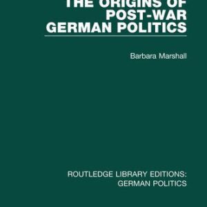 خرید و دانلود نسخه کامل کتاب The Origins of Post-War German Politics
