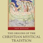 خرید و دانلود نسخه کامل کتاب The Origins of the Christian Mystical Tradition: From Plato to Denys