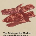 خرید و دانلود نسخه کامل کتاب The Origins of the Modern Japanese Bureaucracy