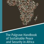 خرید و دانلود نسخه کامل کتاب The Palgrave Handbook of Sustainable Peace and Security in Africa