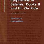 خرید و دانلود نسخه کامل کتاب The Panarion of Epiphanius of Salamis, Books II and III: De Fide
